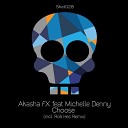 Akasha FX Michelle Denny - Choose Original Mix