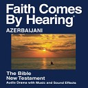 Faith Comes By Hearing FCBH - Matthew 21