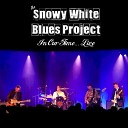 Snowy White Blues Project - Simple