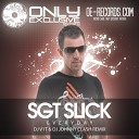 Sgt Slick - Everyday DJ V1t DJ Johnny Clash Radio Edit