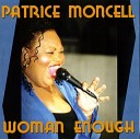 Patrice Moncell - Woman Enough