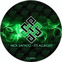 Nick Safado - It s Allright Fabo Remix