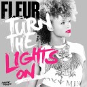 Fleur - Turn The Lights On Radio Edit AGRMusic