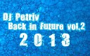 Dj Petriv - track 1 Back In Future vol 2 2013