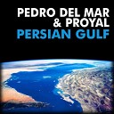 Pedro del Mar - Persian Gulf