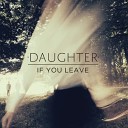 Daughter - Medicine