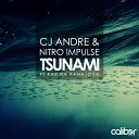 CJ Andre Nitro Impulse - Tsunami feat Karina Kanatova Original Mix