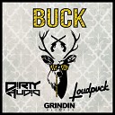 D RTY AUD O Loudpvck - Buck Original Mix AGRMusic