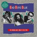 Bad Boys Blue - Lovers In The Sand 1988