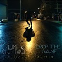 Flume Chet Faker - drop the game