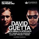 David Guetta feat Nicki Minaj Afrojack - Hey Mama Loud Bit Project Remix