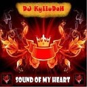 DJ KyIIuDoH - DJ KyIIuDoH Sound of My Heart Track 14