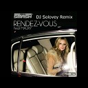DJ Smash feat Maury - Rendez Vous DJ Solovey Remix