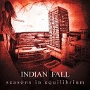 Indian Fall - Serpents Whores of Salvation