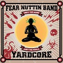 Fear Nuttin Band - Champagne