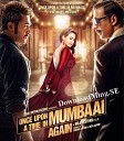 Once Upon A Time In Mumbaai Dobaara Однажды в Мумбаи 2… - Once Upon A Time In Mumbaai