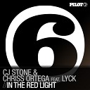 CJ Stone Chriss Ortega ft Ly - In The Red Light Radio Mix
