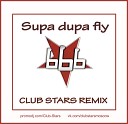RECORD SUPERCHART - Supa Dupa Fly Club Stars Remix