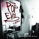 Pop Evil - One More Goodbye