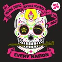 The Mane Thing Kyro Bomber feat Oh Snap - Every Nation J Trick Remix AGRMusic