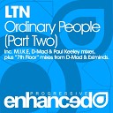 LTN - Ordinary People M I K E Remix
