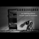 SickSexSquad - Некрофилия