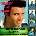 Reb Baker The Houseshakers - Dont Let Go