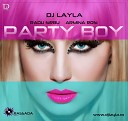 DJ Layla Radu Sirbu feat Armina Rosi - Party Boy Innocent Project Remix