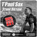 T Paul Sax - Felix Jaehn Feat Jasmine Thomp