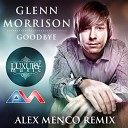 Radio Record - Glenn Morrison feat Islove Goodbye Alex Menco…