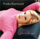 Trisha Yearwood - How Do I Live Without You