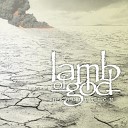 Lamb of God - Straight for the Sun
