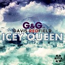 G G vs Davis Redfield - Icey Queen Club Mix AGRMusi