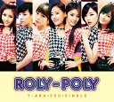 T ara - Roly Poly Japanese Version Instrumental
