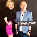 DJ Sava feat Misha - Give It To Me Marc Rayen John Deeper Remix