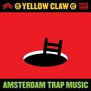 Yellow Claw ft Hucci - 4 In The Morning
