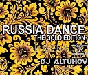 DJ Altuhov - Russia Dance The Gold Edition