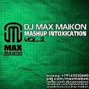 DJ MAX MAIKON - Black Eyed Peas vs DJ Haipa Let s Get Know Y DJ Max Maikon Mash…