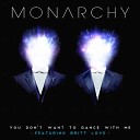 Monarchy - Gold In The Fire