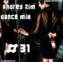 Played Andrey Zim Dance Mix 31 - 1 David Guetta feat Sam Martin Dangerous David Guetta Banging…