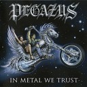 Pegazus - Metal Messiah