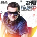 Zhu - Faded Misha Pioner Annet Radio Edit