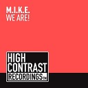 M I K E - Ecstatic Original Mix