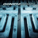 OOMPH - Labyrinth