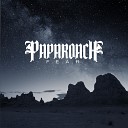 Papa Roach - Papa Roach Never Have To S y Goodbye