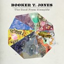 Booker T Jones - Progress Feat Yim Yames Of My Morning Jacket