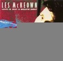 Les McKeown - Love Is Just A Breath Away