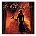 Evil Masquerade - In A Dungean Close To Hell