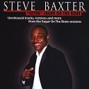 Steve Baxter - Sugar On the Bone feat Billy Valentine