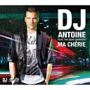 Dj Antoine feat The Beat Shakers - MA CHяRIE